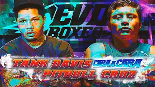 ►Gervonta 🥊"TANK" Davis VS "PITBULL" Cruz🥊 // Cara a Cara #4🔥