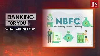 What are NBFCs?