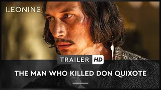 THE MAN WHO KILLED DON QUIXOTE - Trailer (deutsch/german)