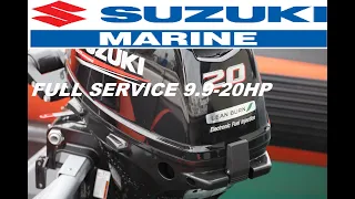 SUZUKI EFI 9.9HP 15HP 20HP FULL SERVICE