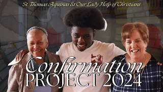 Confirmation project 2024 St. Thomas Aquinas & Our Lady Help of Christians