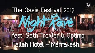 The Oasis Festival 2019 - Marrakesh 13-15 September | TA-DAH.TV