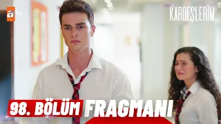 Kardeşlerim 98. Bölüm Fragmanı | ''Ya bana neler olduğunu söylersin ya da biz ayrılırız!''