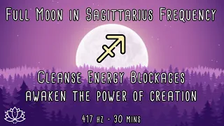 ♐ Full Moon in Sagittarius 2022 🌕  Full SUPER MOON Meditation Music | Strawberry Moon June 14th