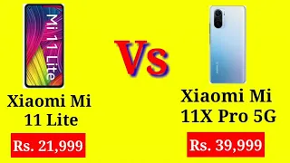 Xiaomi Mi 11 Lite Vs Xiaomi Mi 11X Pro 5G | Compare Xiaomi Mi 11 Lite and Xiaomi Mi 11X Pro 5G