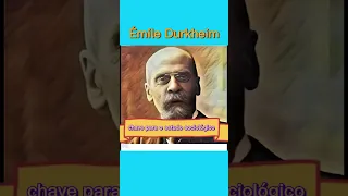 Émile Durkheim e Sociologia