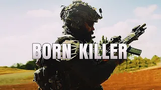 "Born Killer" - Military Motivation