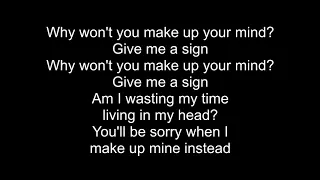 Tame Impala - Why Won't You Make Up Your Mind? (Lyrics)