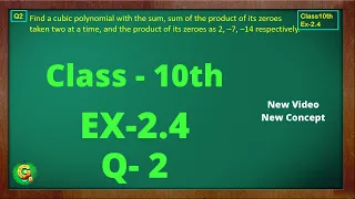 Ex2.4 Q2 Class10 | Polynomials | Exercise 2.4 Q2 | Class10 | NCERT | Class10 Ex 2.4 Q2 | Green Board
