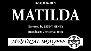 Matilda (2009) by Roald Dahl, narrated by Lenny Henry