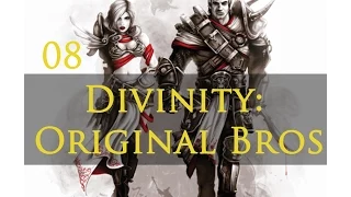 Divinity: Original Bros 08 - "Breaking and Entering"