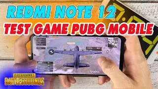 Xiaomi Redmi Note 12 Global Version Test Game PUBG Mobile