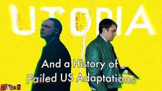 Utopia : Why US Adaptations Fail