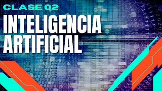 Inteligencia Artificial - Clase 02: Manejo de datos