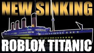 New Sinking | Roblox Titanic | Roblox