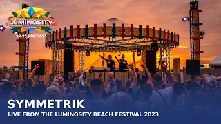 Symmetrik live at Luminosity Beach Festival 2023 #LBF23