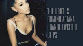 'the light is coming' ariana grande twixtor clips for editing