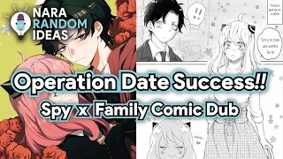 Operation Date Success!! [Spy X Family Comic Dub] [Anya] [Sy-On Boy] [Damian] [Damianya Date]