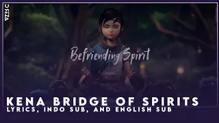 (eng sub & indo sub) Kena - Befriending Spirit (lirik) Bahasa Bali | Kena Bridge of Spirit