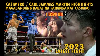 MAGANDANG DILAG NAPAHANGA KAY CASIMERO! MARTIN VS CASIMERO HIGHLIGHTS