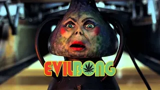 EVIL BONG (2006) SPOILER REVIEW