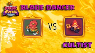 Rush Royale - Blade Dancer VS Cultist - Beat the Meta with this Deck! (5.3k+)