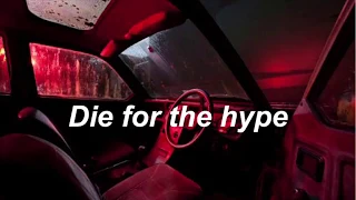 die for the hype - yungblud lyrics