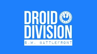 S.W. Battlefront | Droid Division