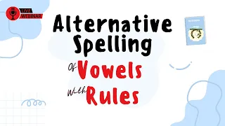 Long Vowels And Their Alternatives/ Dictation and Spelling Test/ Long Vowels' Lists
