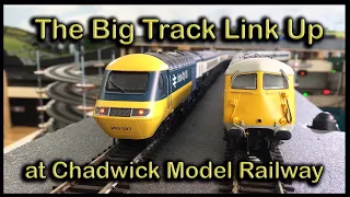 The Big Track Link Up at Chadwick Model Railway | 167.