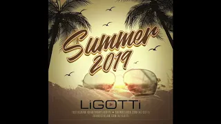 Summer Mix 2019 (Ligotti) EDM - Progressive - Dance Mix