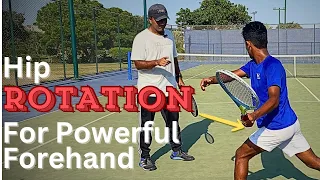 How To Get POWER In Your Tennis Forehand Using Hip Rotation | Tennis Lesson