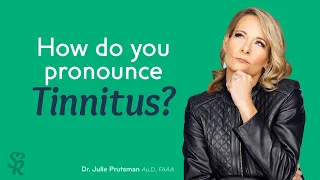 How do you pronounce tinnitus?