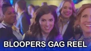 Pitch Perfect 3 - Funny Bloopers Gag Reel