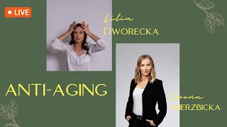 Anti-aging. Co jeść, żeby wolniej się starzeć? | Iwona Wierzbicka LIVE