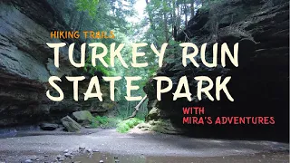 EXPLORING TURKEY RUN STATE PARK- INDIANA