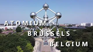 ATOMIUM - Brussels, Belgium 🇧🇪 | Drone Flight