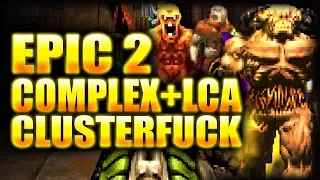 Teleporting Legendary Cyberdemon! | EPIC 2 Map 23-24 | Complex Doom/LCA/Clusterf*ck