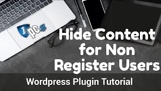 Hide Content for Non Register Users | Wordpress Plugin Tutorial