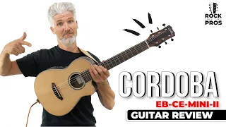 WOW! Cordoba EB CE Mini II Travel Size | #GuitarReview