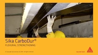 Sika CarboDur® - FLEXURAL STRENGTHENING