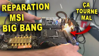 Réparation d'une MSI Big Bang XPOWER II !