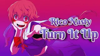 Rico Nasty - Turn It Up (Nightcore) | Lyrics