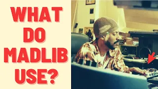 What Music Equipment Does Madlib Use To Make Beats?