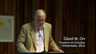 Conferencia Magistral David Orr (Inglés) - Educación para la sustentabilidad