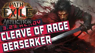 [3.23]CLEAVE OF RAGE BERSERKER Path of Exile Build Guide