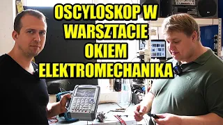 OSCYLOSKOP W WARSZTACIE SAMOCHODOWYM, GOŚĆ PROFESORA- ELEKTROMECHANIK PIOTR OPOWIADA.