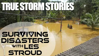 Survivorman | Surviving Disasters | True Storm Stories | Les Stroud