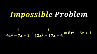 Impossible Problem | Germany | Can you solve this ? | Nice Math Olympiad Algebra Problem