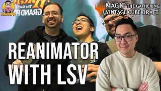Drafting With LSV: Sneaking Wins With A Nice Reanimator Deck | Vintage Cube Draft | MTGO